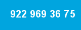 922 969 36 75